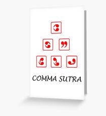 Funny Comma Sutra Greeting Card