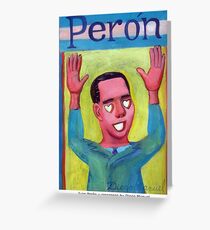 Peron y corazones by Diego Manuel Greeting Card