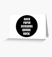 Rock Paper Scissors Quiver Nock Greeting Card