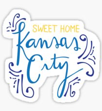 Sweet Home Kansas City Sticker
