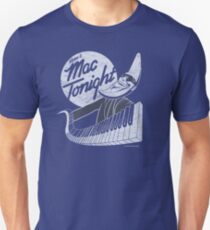 Mac Tonight Unisex T-Shirt