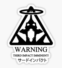 THIRD IMPACT IMMINENT Sticker