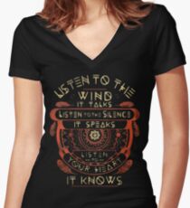 NATIVE AMERICAN LISTEN TO THE WIND IT TALKS LISTEN TO THE SILENCE IT SPEAKS LISTEN YOUR HEART IT KNOWS Women's Fitted V-Neck T-Shirt