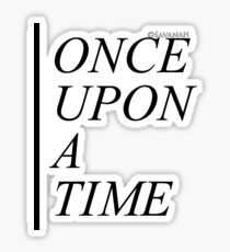 Once upon a time Sticker