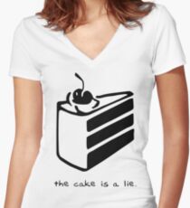 Der Kuchen ist eine Lüge Tailliertes T-Shirt mit V-Ausschnitt