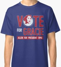 Gracie Allen for President (see artist note) Classic T-Shirt