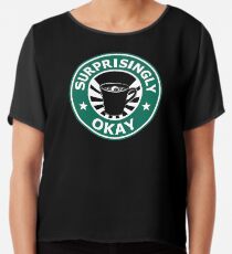 Sherlock's Coffee (Surprisingly Okay) Chiffon Top