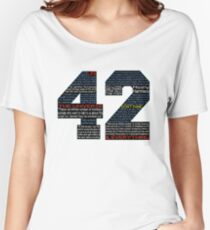 Hitchhiker's Guide 42 Quotes Women's Relaxed Fit T-Shirt