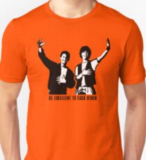Be excellent to each other Unisex T-Shirt