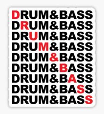 Drum And Bass Music Quote Sticker