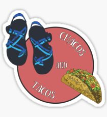 Chacos and Tacos Sticker