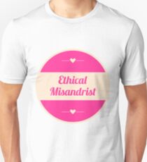 Ethical Misandrist Gear Unisex T-Shirt
