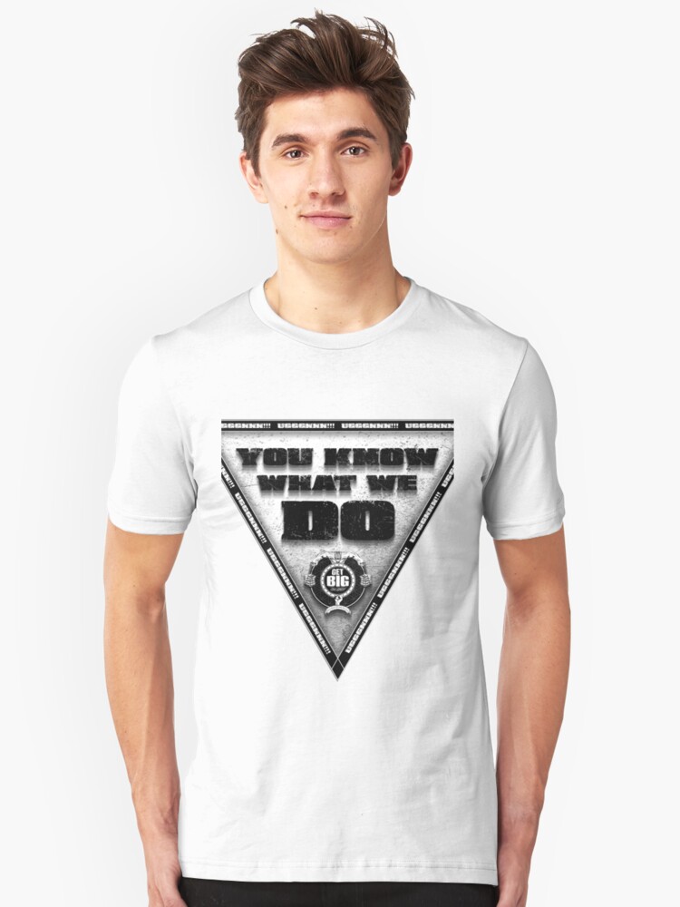 Alternate view of You Know What We Do!!! - WHITE Slim Fit T-Shirt