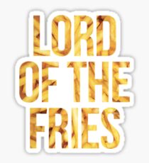 Lord of the Fries Sticker