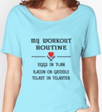 Breakfast Workout Routine Girls Muscle Top Women's Relaxed Fit T-Shirt