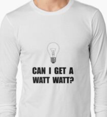 Watt Watt Light Bulb Long Sleeve T-Shirt