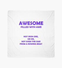 Awesome - filled with awe (Blue) Scarf