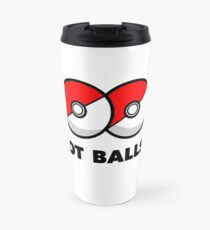 Got Pokemon Go Poke Balls? Travel Mug