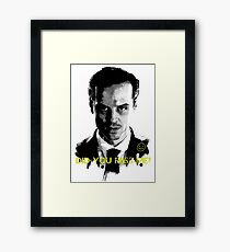 MISS ME? Framed Print