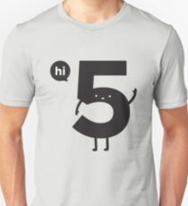 Hi 5 Unisex T-Shirt