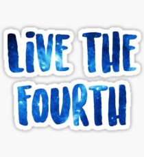 Live the Fourth Kairos Sticker