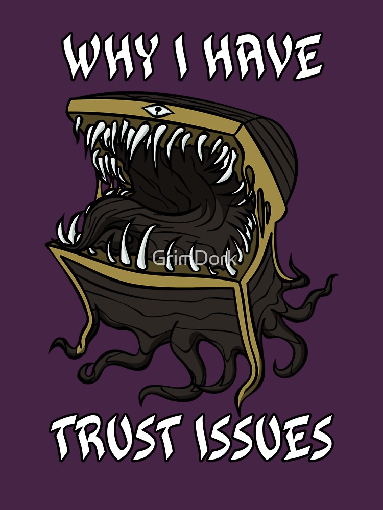 "Why I Have Trust Issues" Tshirt by GrimDork Redbubble
