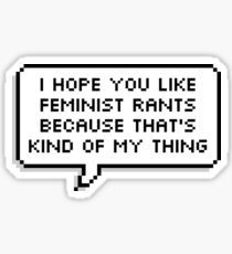 Rants Sticker
