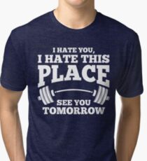 Camiseta de tejido mixto Te odio gimnasio entrenamiento superior