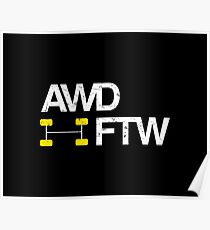AWD FTW Poster