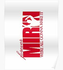 Forever Mirin (version 1 red) Poster