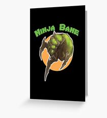 Ninja Bane Greeting Card