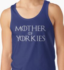Mother of Yorkies Yorkshire Terrier T Shirt Tank Top