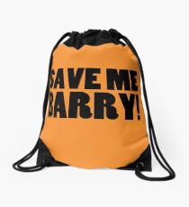 Save Me Barry! Drawstring Bag