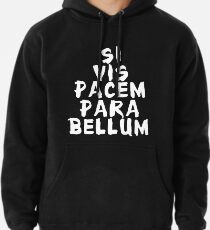 Sudadera con capucha Si vis pacem, para bellum