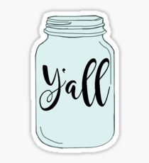 Y'all Mason Jar Sticker