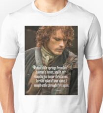 Outlander/Jamie Fraser/Quote from Diana Gabaldon Unisex T-Shirt