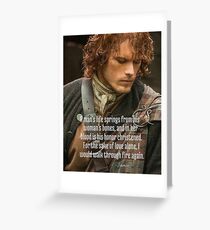 Outlander/Jamie Fraser/Quote from Diana Gabaldon Greeting Card