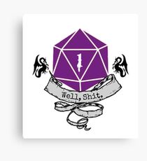 Critical Fail Roll Canvas Print