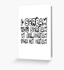 Down By Law Ice Scream Quote Jim Jarmusch Greeting Card