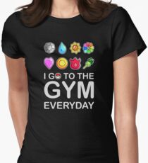 I go to the GYM everyday Women's Fitted T-Shirt