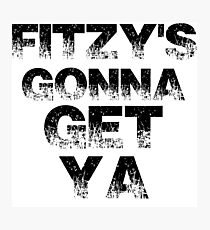 Fitzy's gonna get ya ( Zack Fitzgerald Sheffield Steelers ) Photographic Print