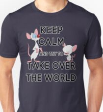 Keep Calm and Try to Take Over the World Unisex T-Shirt