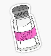 Salty? Sticker