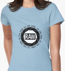 RAW To The Core! Women's Fitted T-Shirt