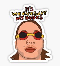 It's Wednesday My Dudes Sticker