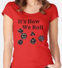 It's How We Roll - Dungeons and Dragons Women's Fitted Scoop T-Shirt