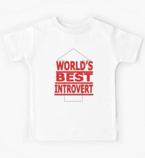 world's best inrovert Kids Tee