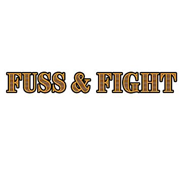 Fuss & Fight | Sticker