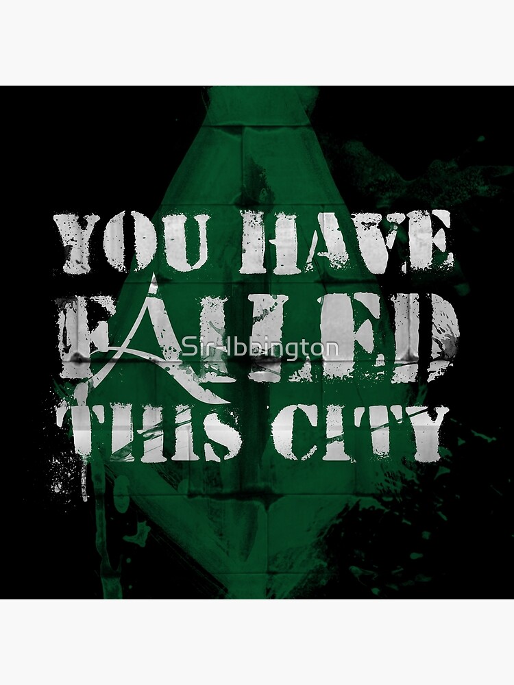 You have failed this city! by Sir-Ibbington