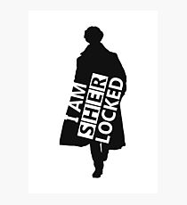 I AM SHERLOCKED Photographic Print